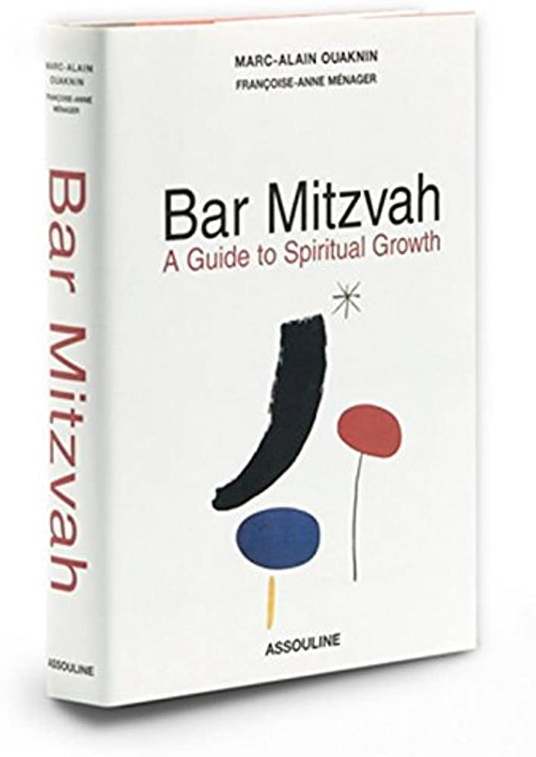 BAR MITZVAH - A GUIDE TO SPIRITUAL GROWTH